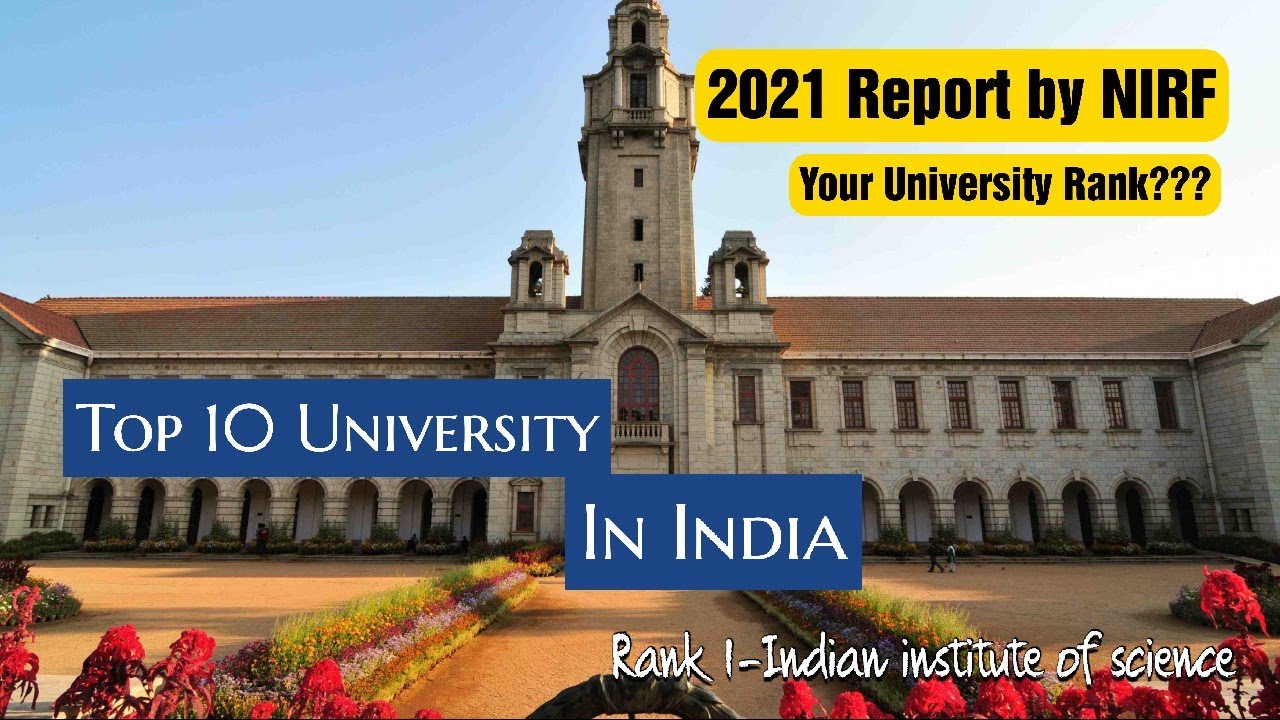 Top 10 University,India |NIRF| Know Your University Rank(2021) Learning More