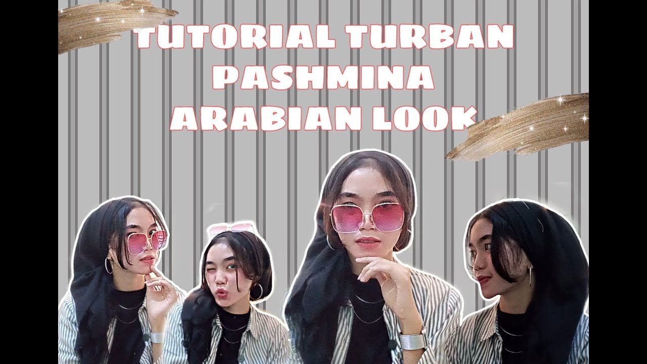 Tutorial Turban Pashmina Crinkle | Arabian Look
