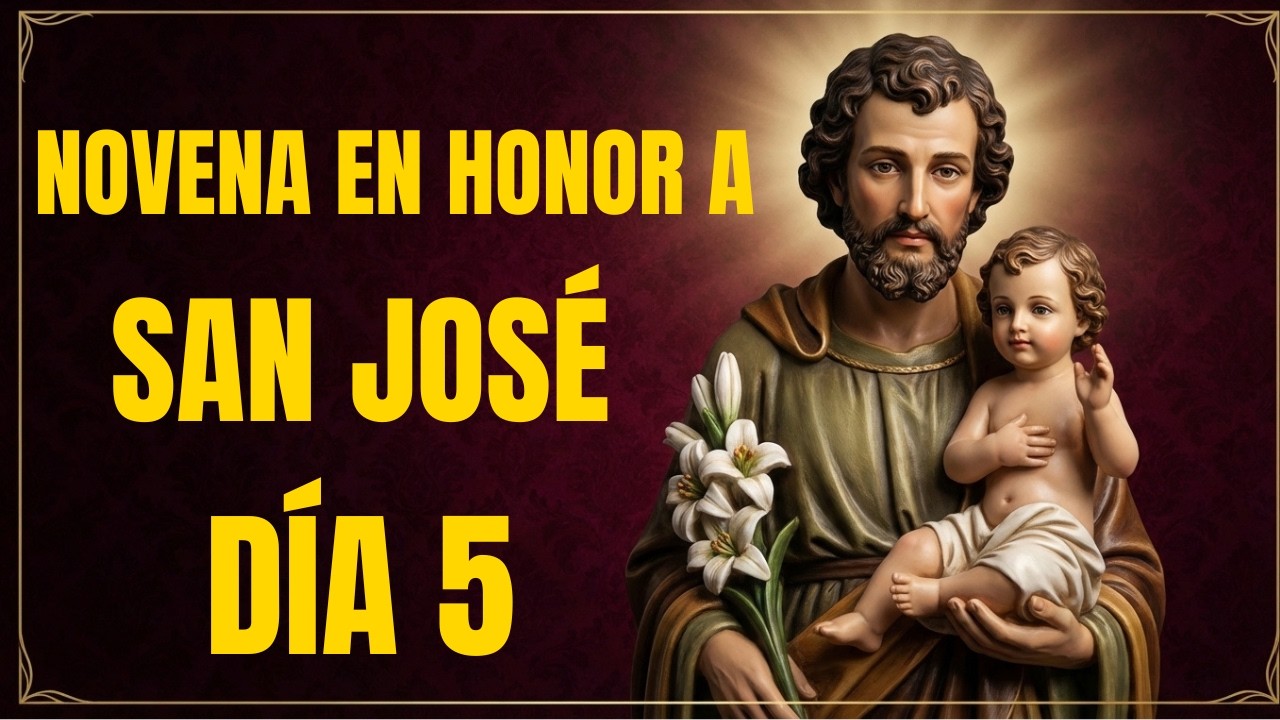 Novena a San José - DÍA 5 - 14 de Marzo 2026