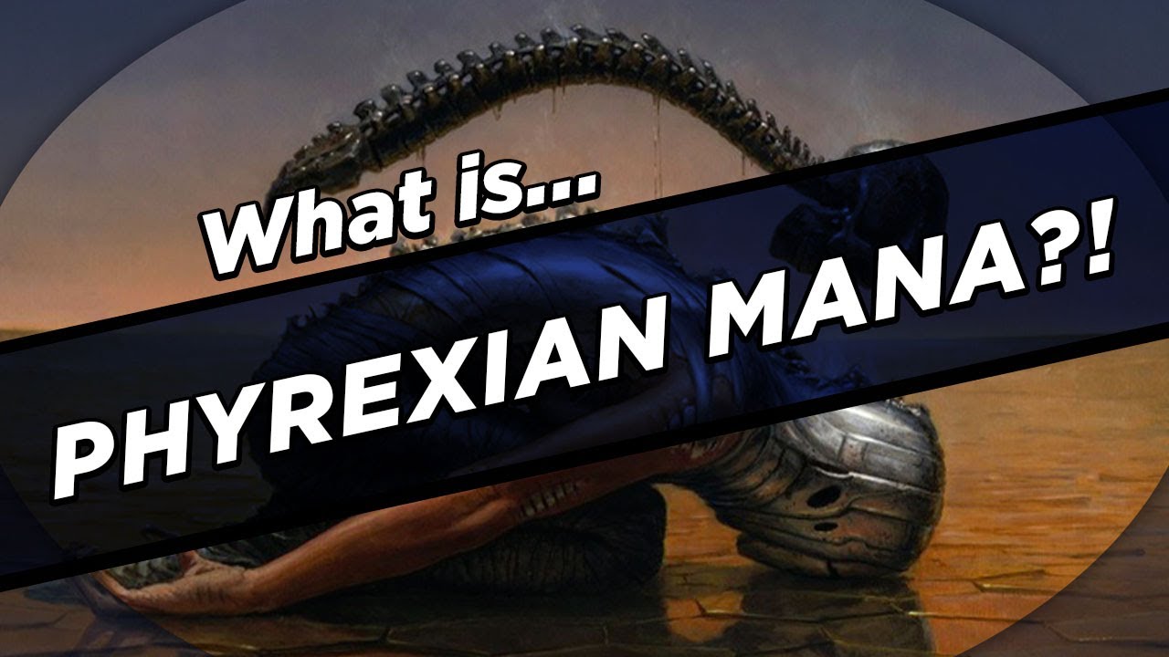 What IS Phyrexian Mana?!