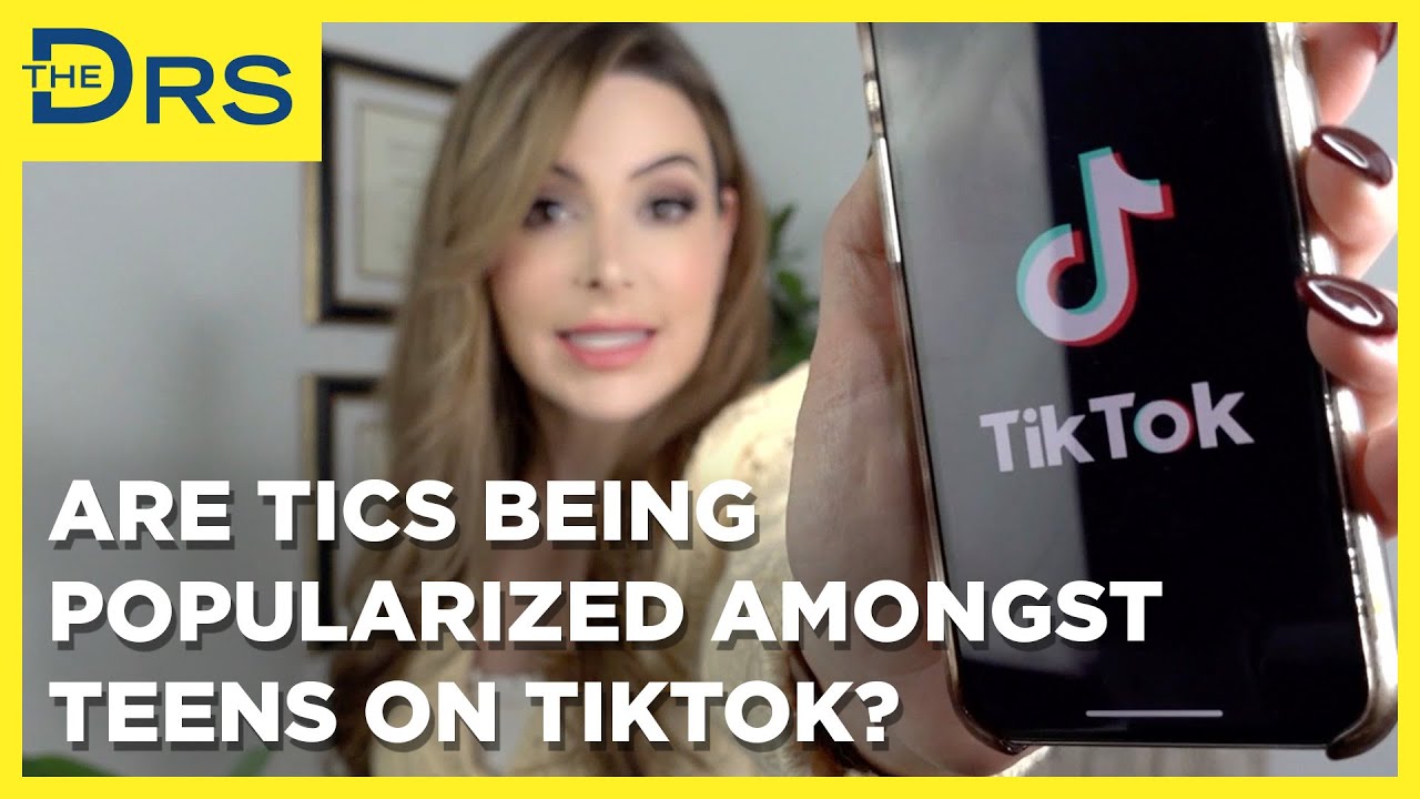 Are Tics being Popularized amongst Teens on TikTok?