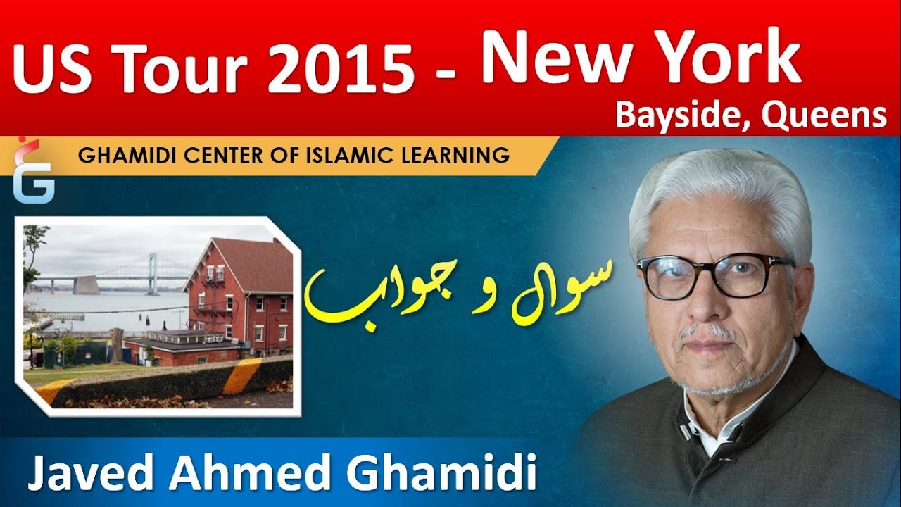 New York - US Tour 2015 - Questions & Answers - Javed Ahmed Ghamidi