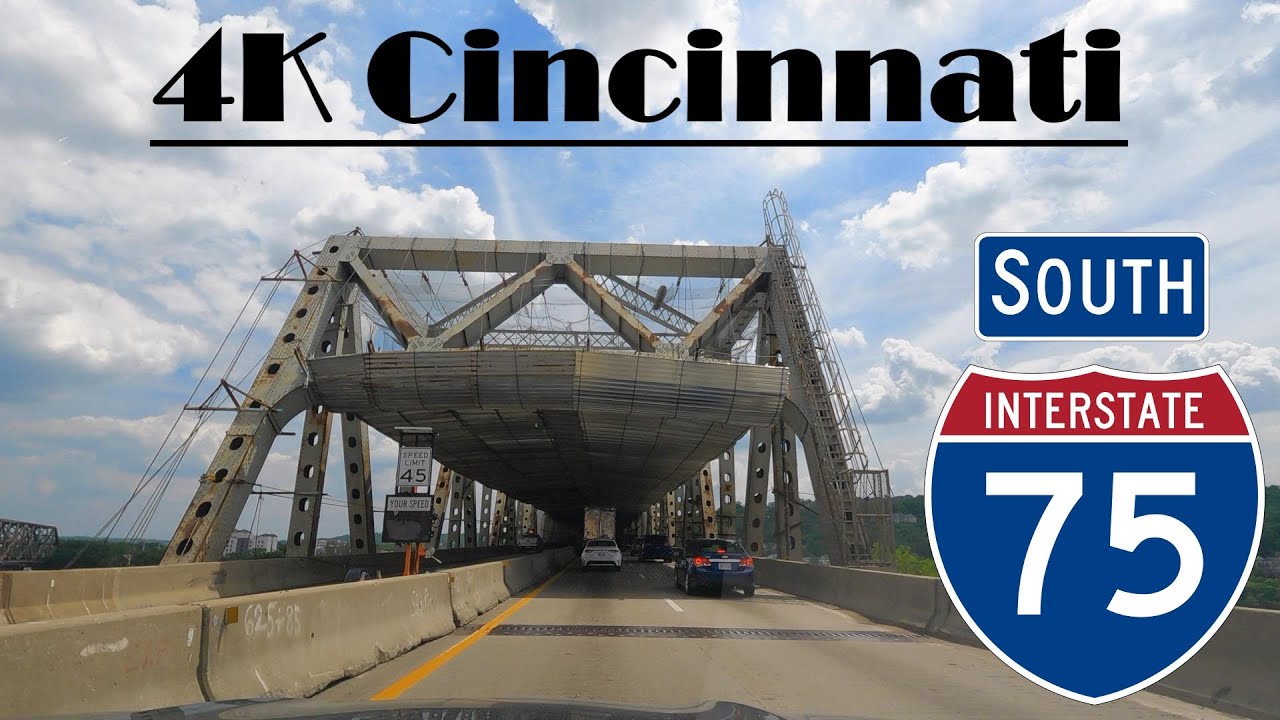 4K Cincinnati. I-75 South. Interstate South 75