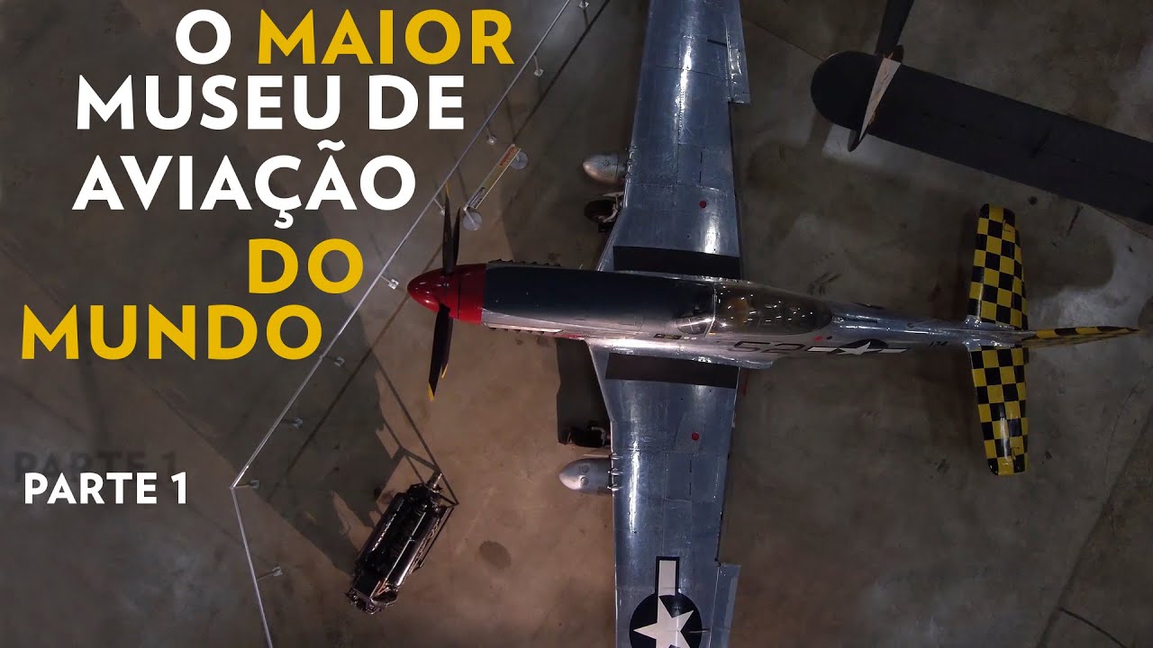 O Museu da Força Aérea dos EUA - Parte 1