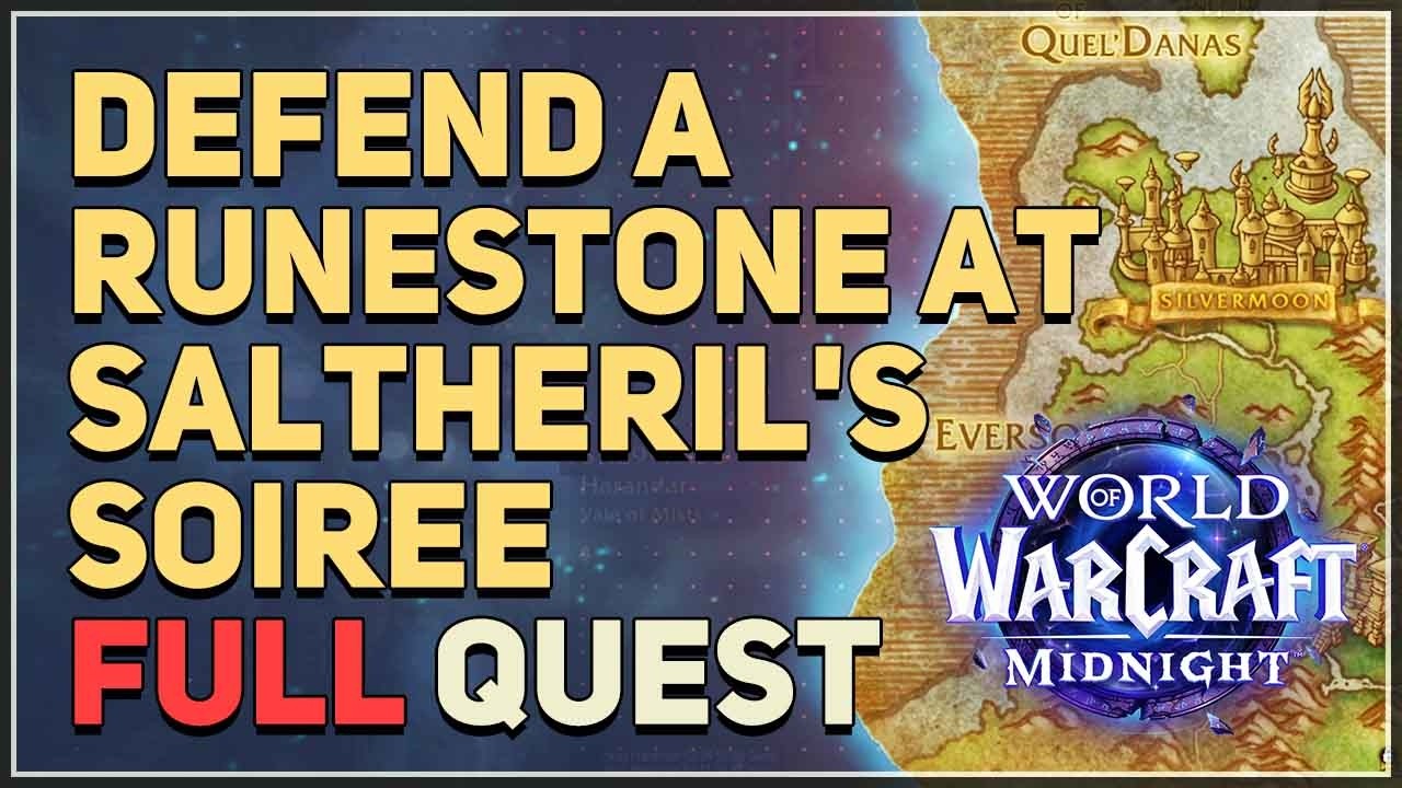 Defend a Runestone at Saltheril's Soiree in Eversong WoW Quest