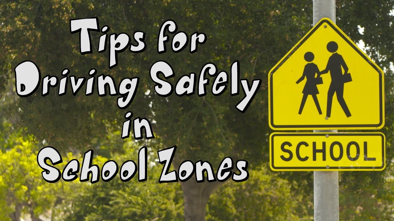 Driving Safely in School Zones