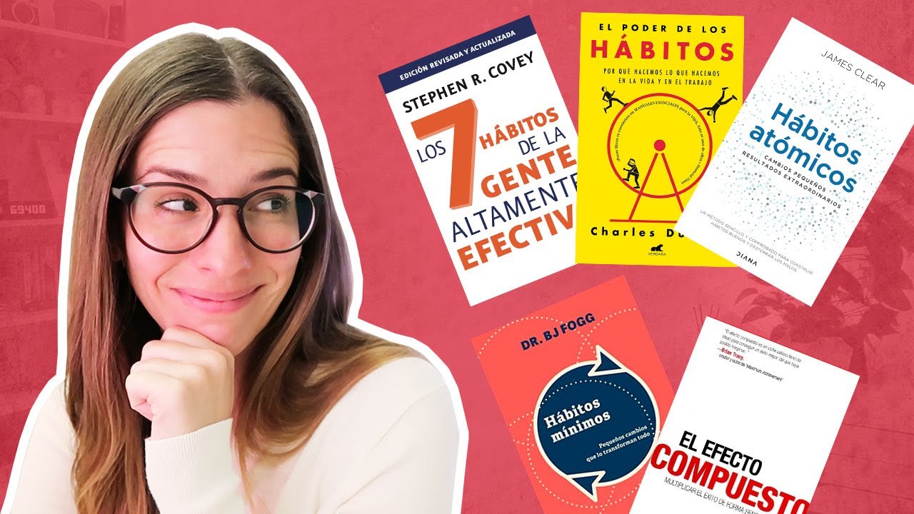 LOS 5 MEJORES LIBROS SOBRE HÁBITOS | Libros Para Cambiar de Vida