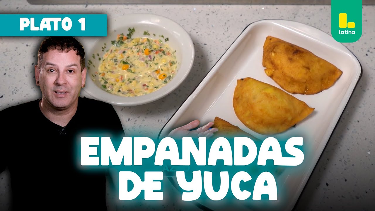 Empanadas de yuca | El Gran Chef Famosos