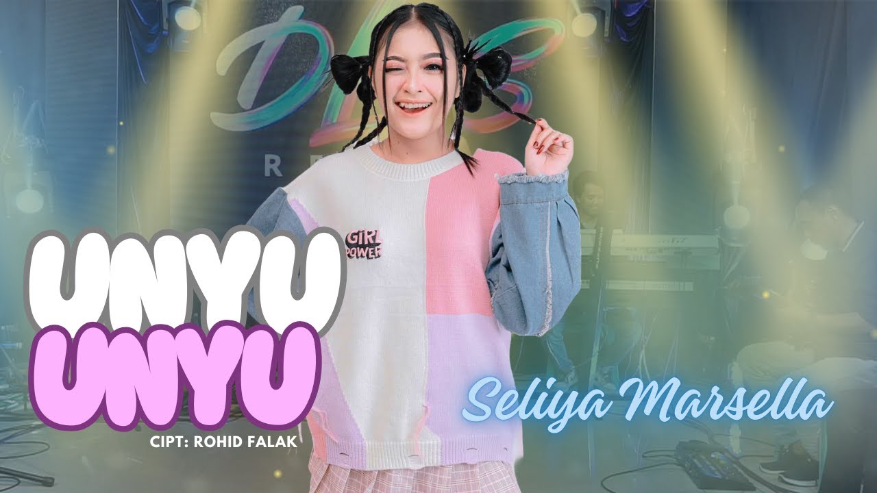 UNYU UNYU - SELIYA MARSELLA - DLS MUSIC IMAGINATION