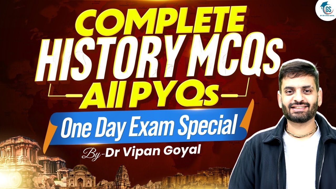 Complete History MCQs | All PYQs | One Day Exam Special | Dr Vipan Goyal