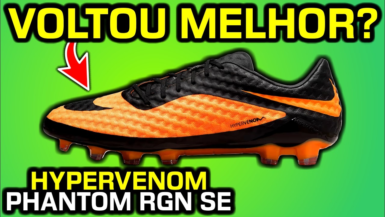 Hypervenom voltou MELHOR? 😱 - Análise chuteira campo Nike Hypervenom Phantom RGN SE FG