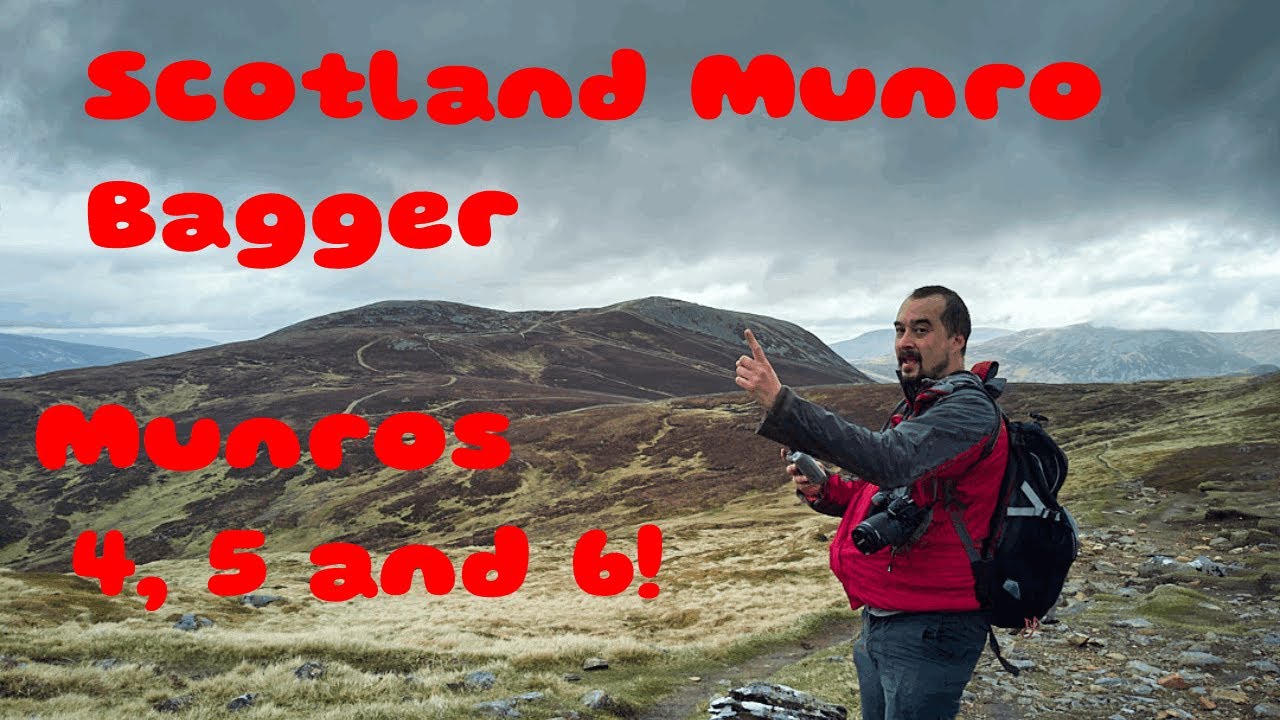 Scotland Munro Bagger   Munro's 4, 5 and 6!