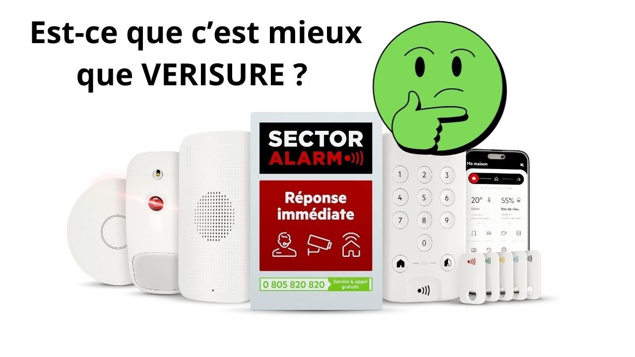 Sector Alarm - Notre avis sur l'alarme (Est-ce que c'est mieux que Verisure ?)