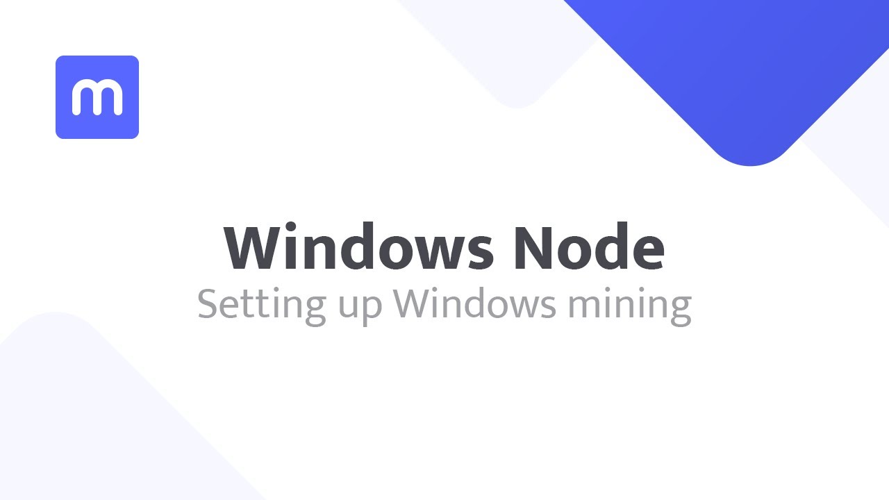 Windows Node - Setting up Windows mining