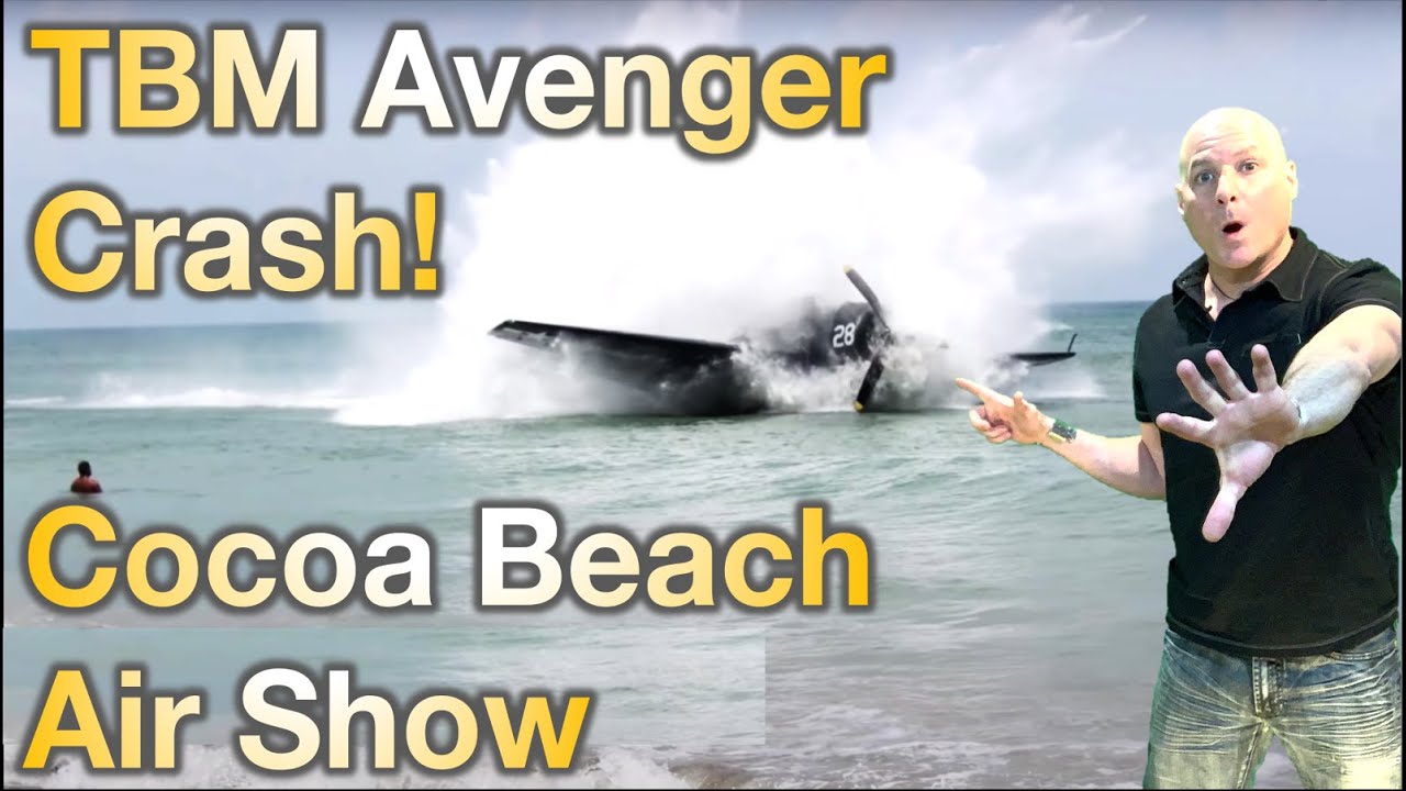 WW2 TBM Avenger Plane Crash Cocoa Beach Florida Air Show | History X