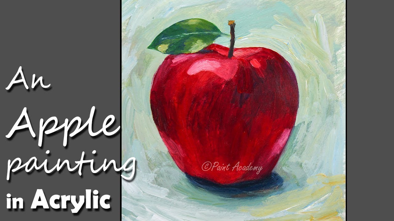 How to Paint An Apple in Acrylic | step by step Video