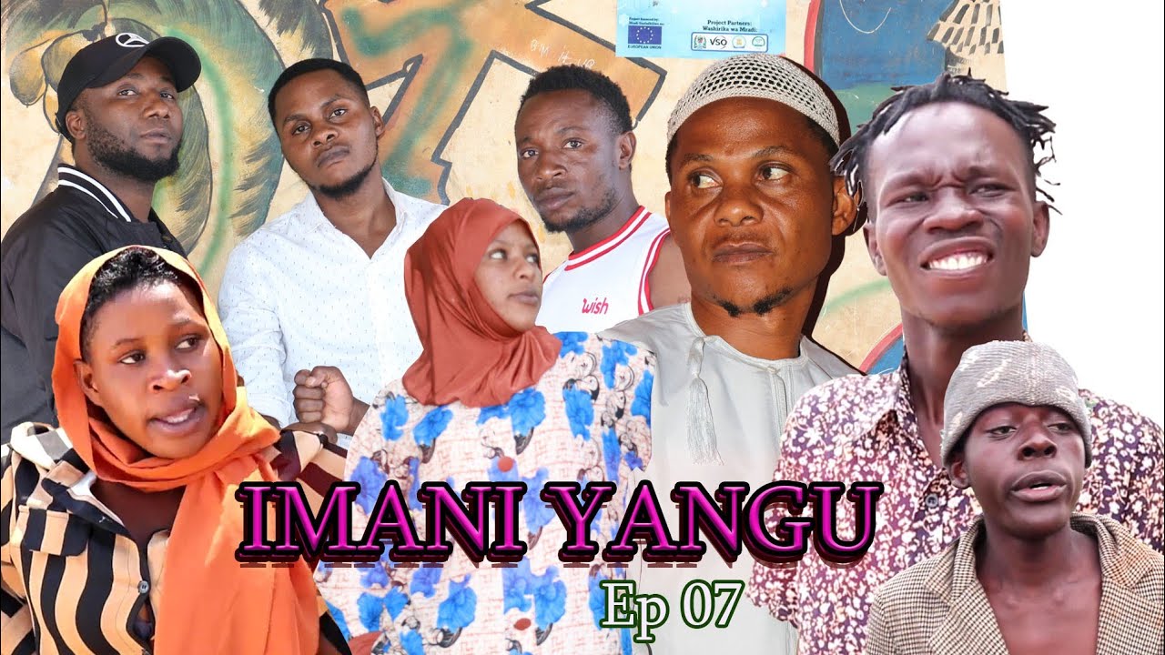 IMANI YANGU ep 07 director IDD JUMA ( Idd ze don film)