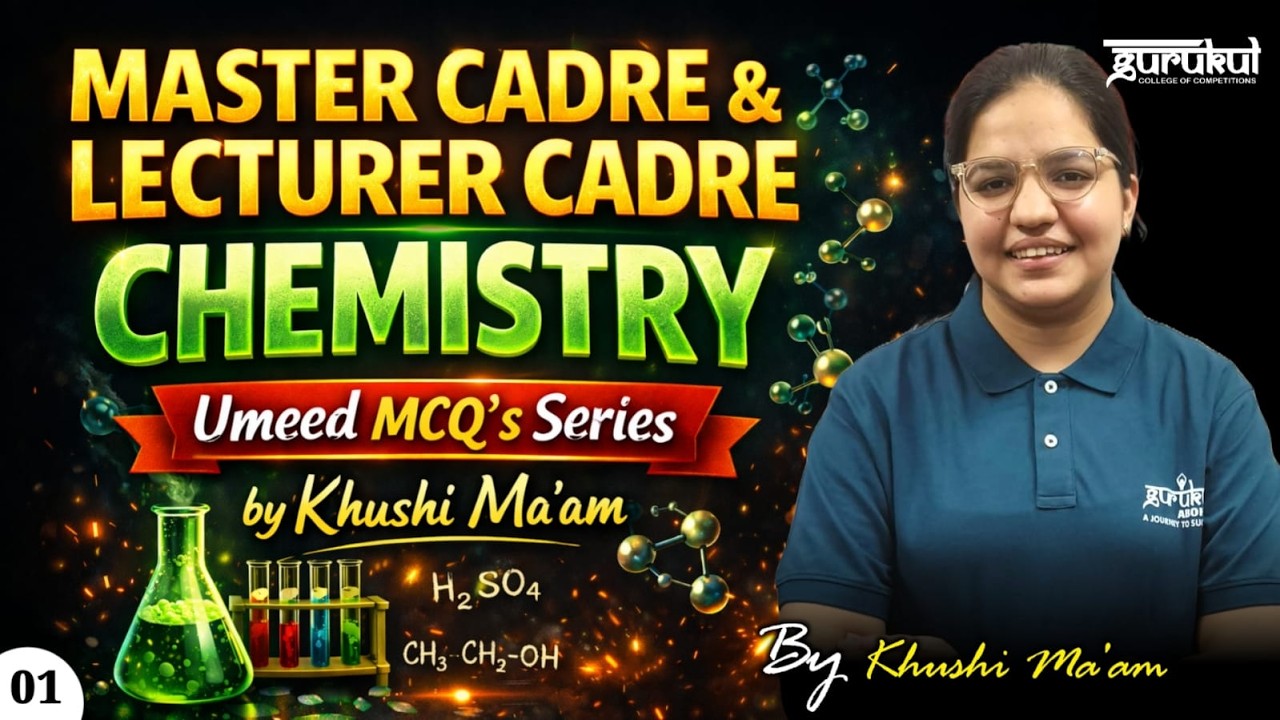 Master Cadre | Lecturer Cadre Science | Important MCQ Chemistry 01