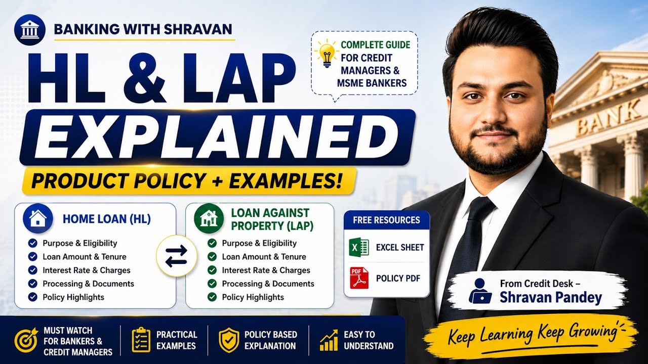 HL & LAP Explained &ndash; Product + Policy + Example