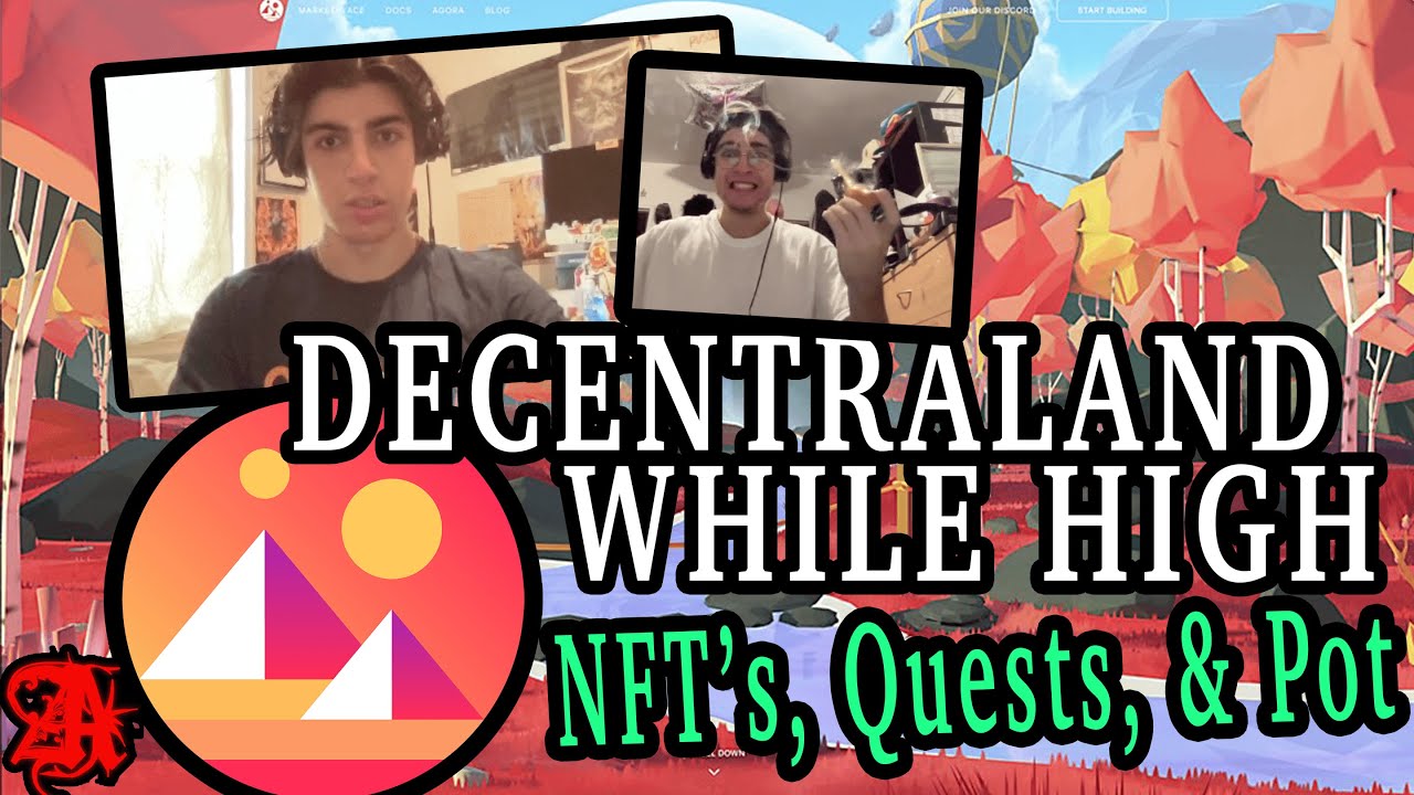 Playing Decentraland While High