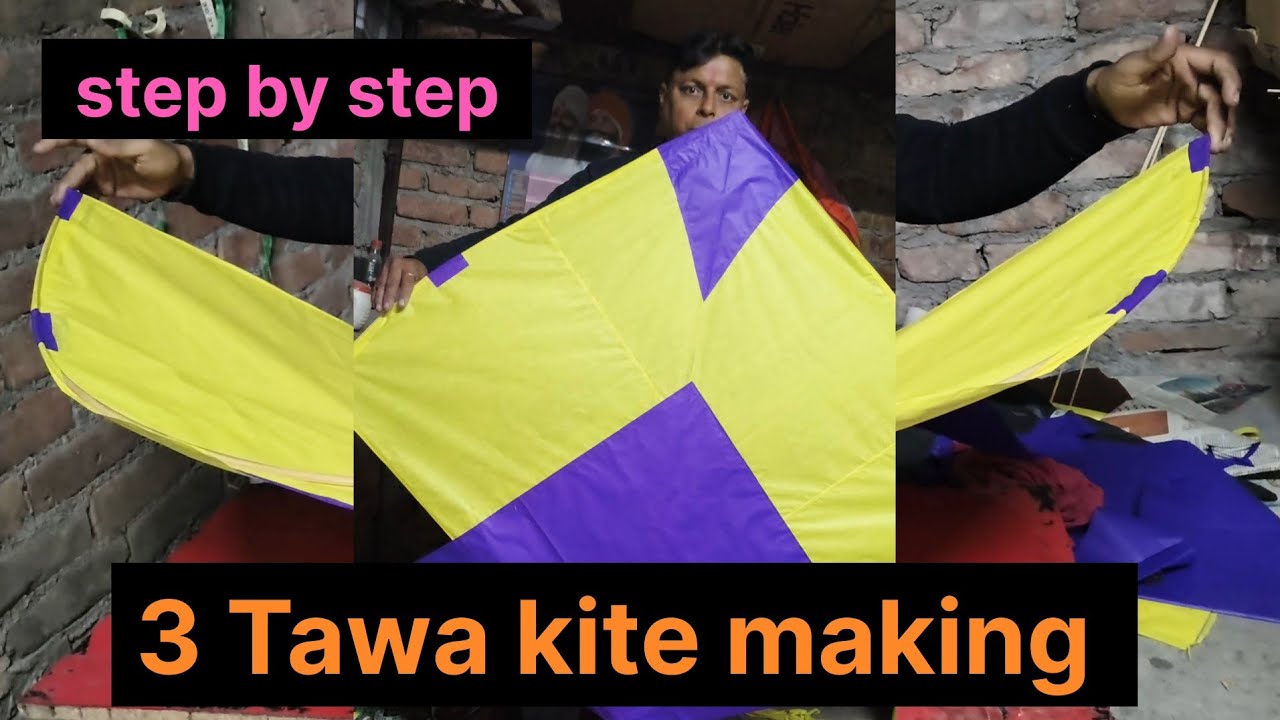 3 Tawa kite making // step by step // Big kite making