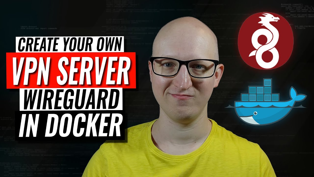Create your own VPN server with WireGuard in Docker