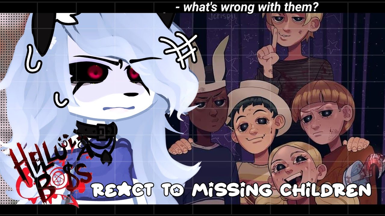 •|Helluva Boss react to Missing Children (FNAF)|• GACHA CLUB 🇧🇷/🇺🇸