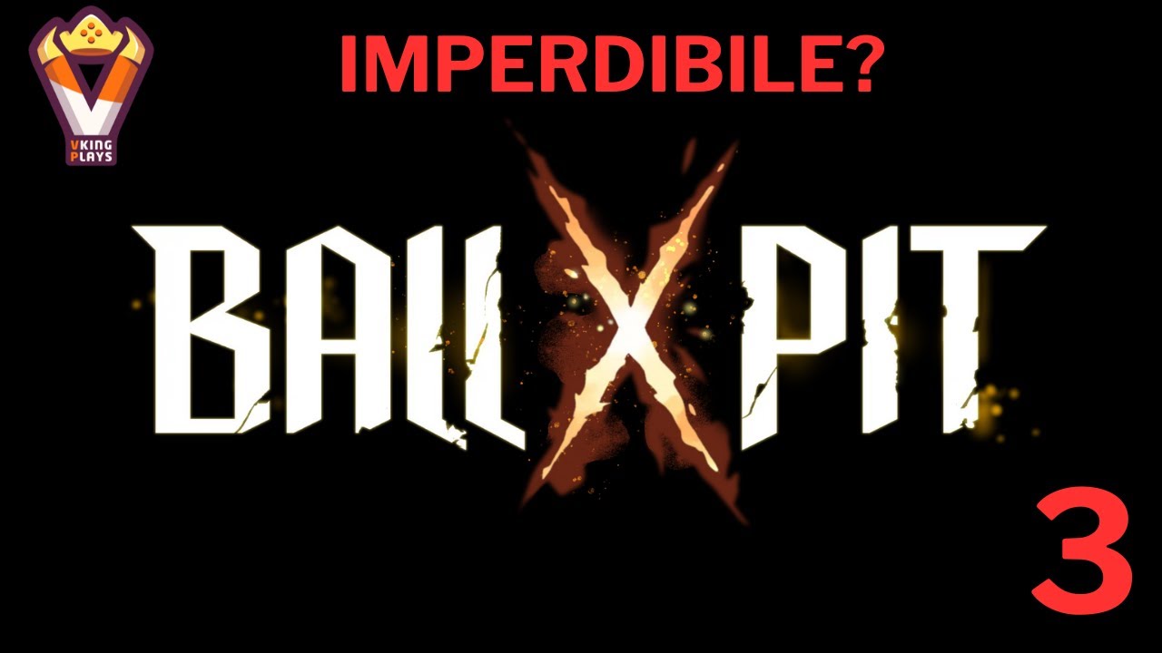Ball X Pit - Imperdibile - True Ending Parte 3 [Blind Run - Playthrough ITA]