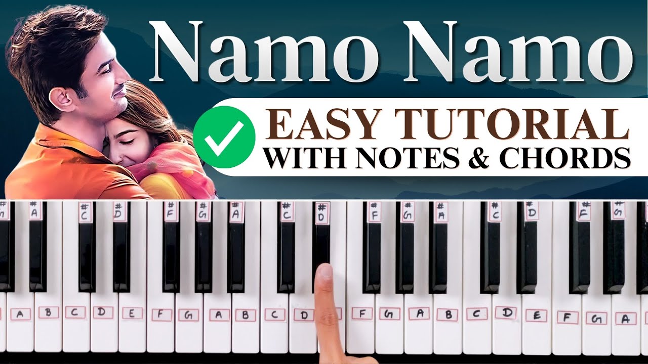 Namo Namo ji shankara - easy Piano Tutorial with Notes & Chords - Kedarnath - PIX Series - Hindi