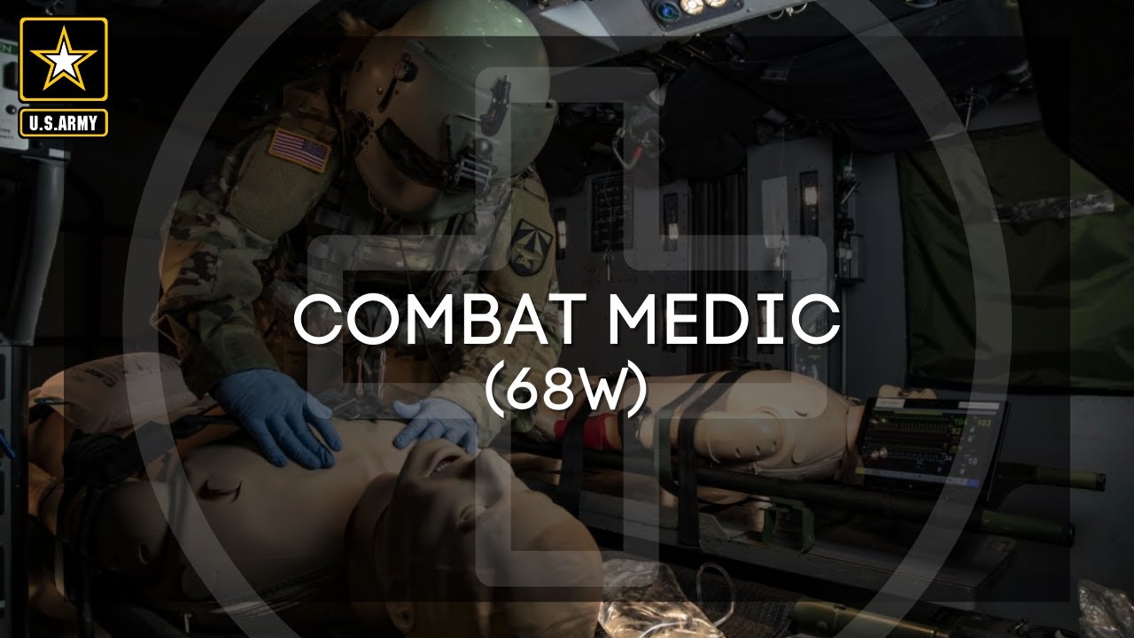 Combat Medic Specialist (68W) - In Depth