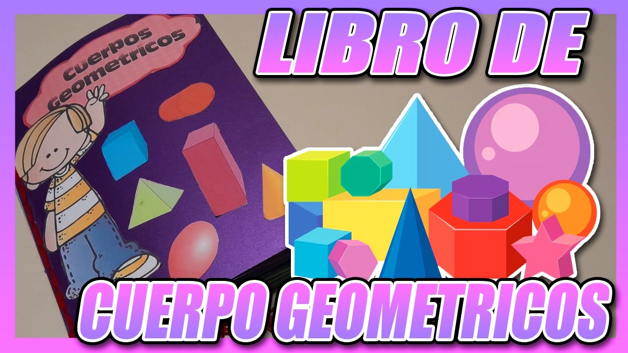 Como Hacer libro de los cuerpos geométricos