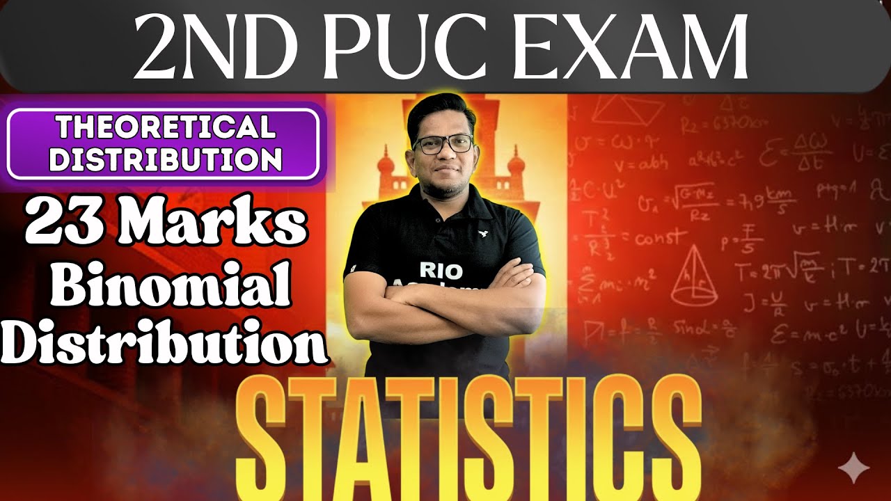 2nd PUC Statistics | Theoretical distribution | Binomial Distribution  | part-2 Rio sir #2ndpuc