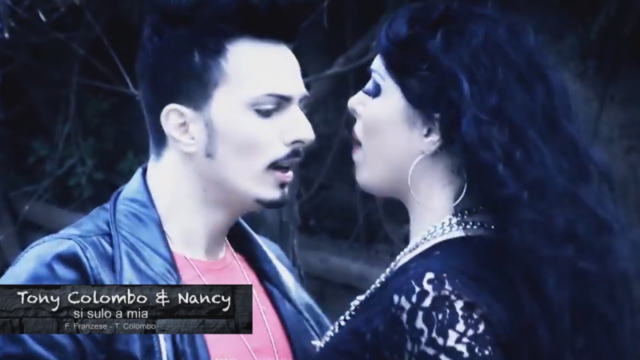 Tony Colombo Ft. Nancy - Si Sulo A Mia (Video Ufficiale 2014)