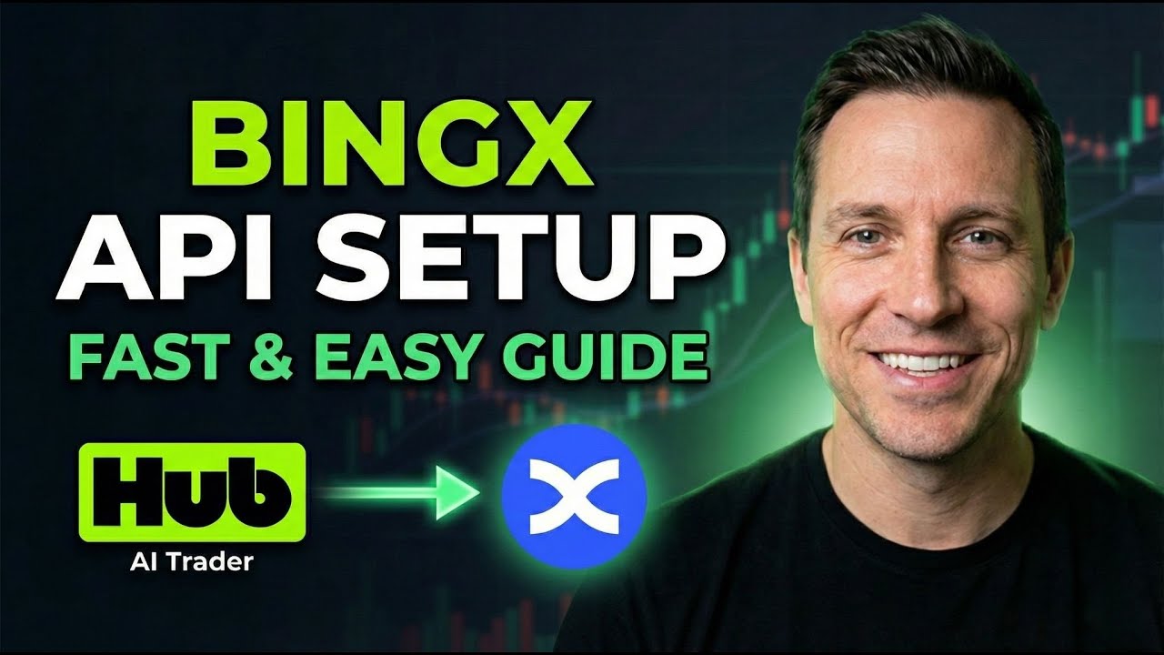 How to Connect BingX API to Hub AI Trader | Full Guide