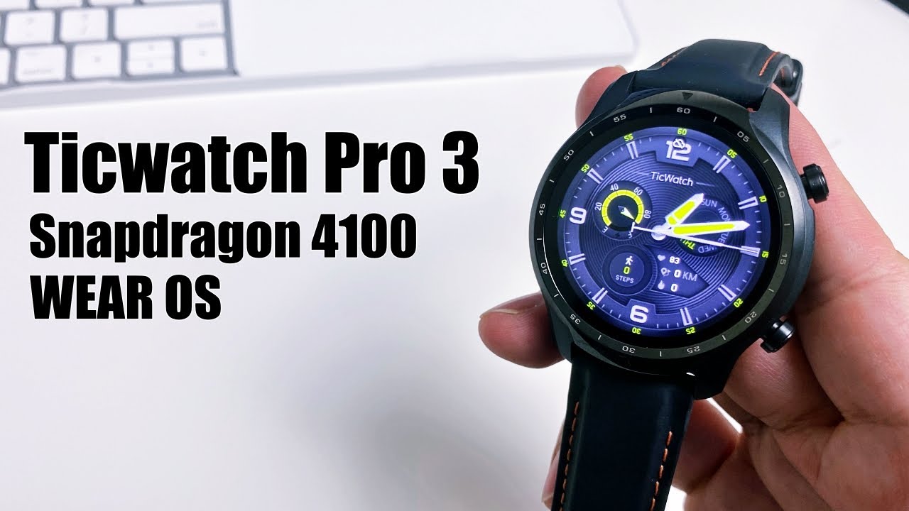 Ticwatch Pro 3 Smartwatch | Best Smartwatch of 2020? - Everything you need to know!