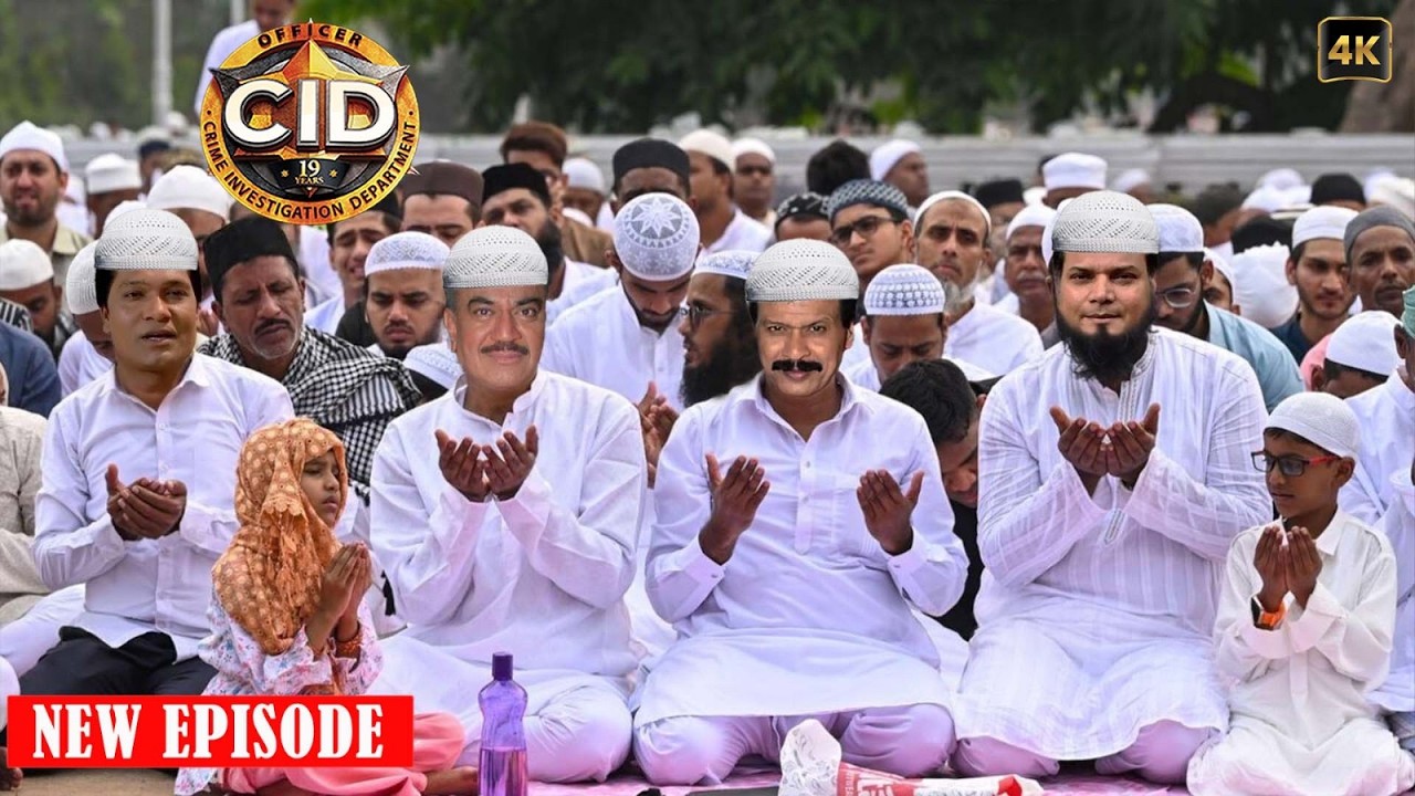 क्यों पहुँची CID Team दरगाह पर नमाज पढ़ने ? | CID New Episodes 2026 | सी.आई.डी.| CID | New Episode