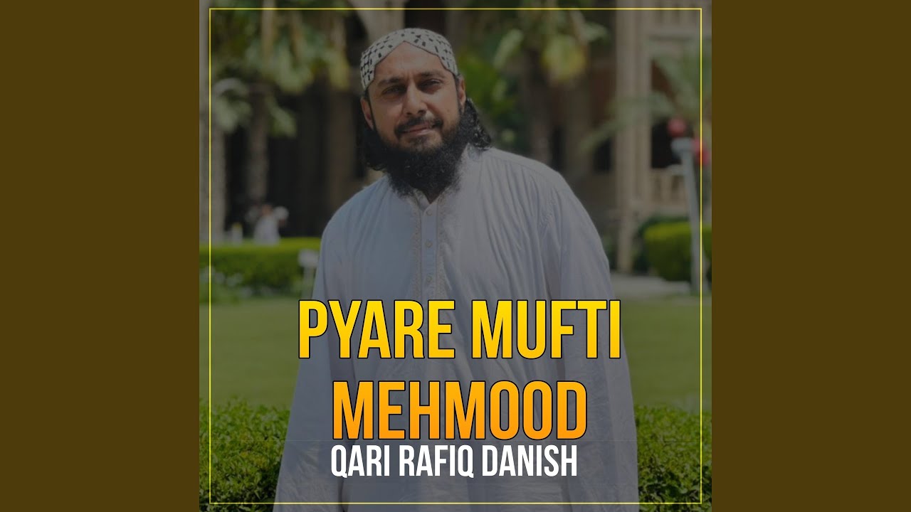 Pyare Mufti Mehmood
