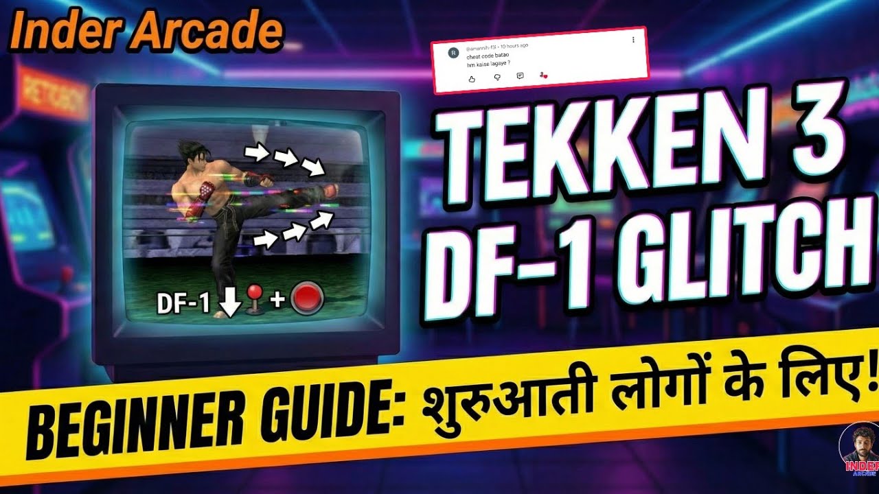 [Tekken 3] DF-1 Glitch: Beginner Guide (Hindi) 🎮 | Jin Kazama Special Tutorial | Inder Arcade