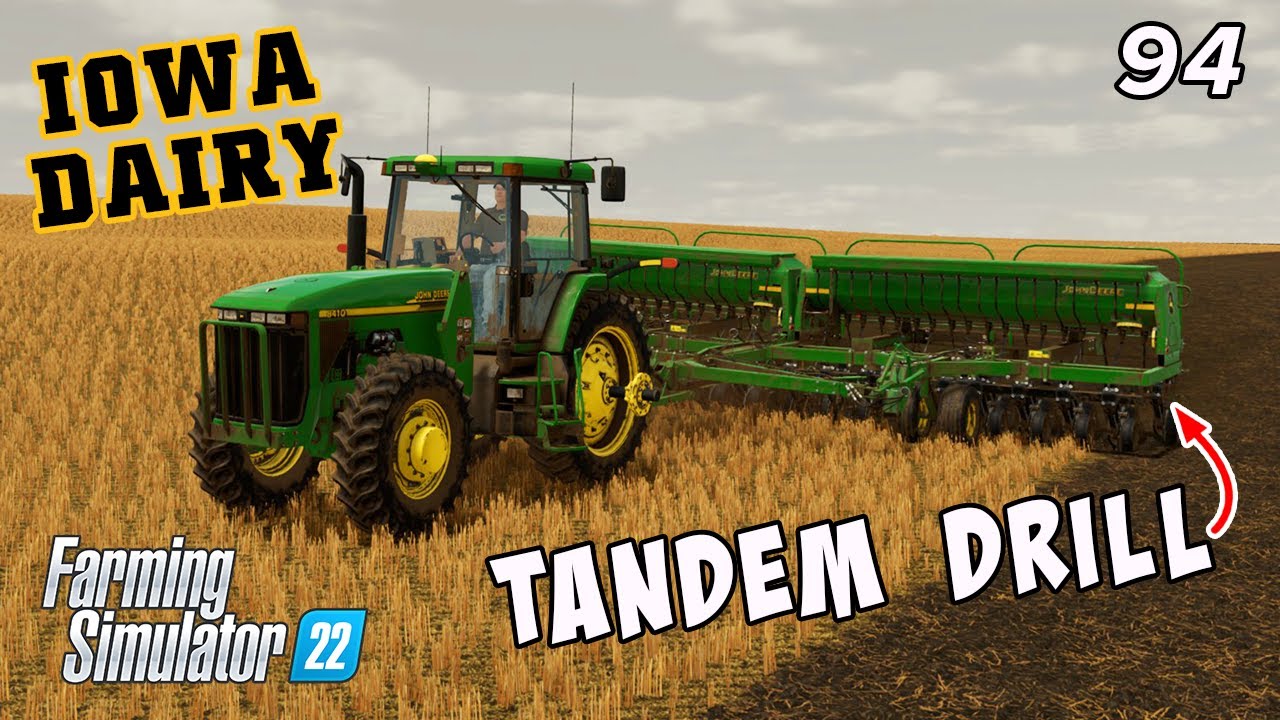 Doubling our hay ground with a John Deere 1590 Tandem Drill on IOWA DAIRY UMRV EP94 - FS22