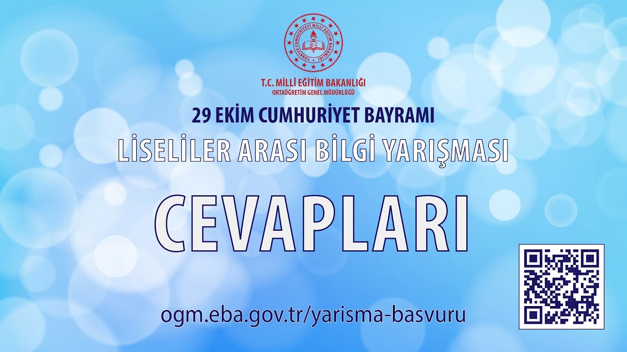 29 Ekim Cumhuriyet Bayramı Liseliler Arası Çevrim İçi Bilgi Yarışması Cevapları