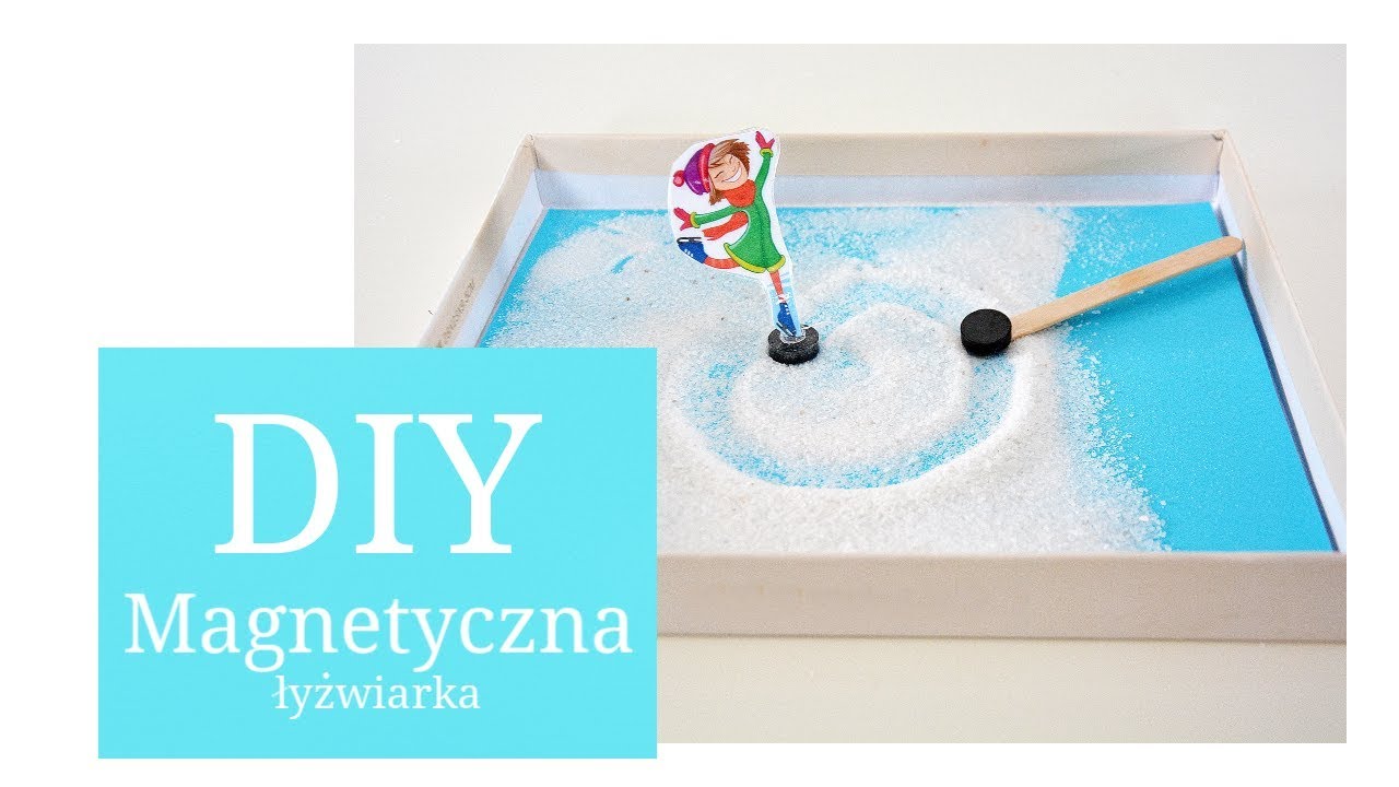 DIY Zimowe zabawy dla dzieci: magnetyczna łyżwiarka #mamawdomu
