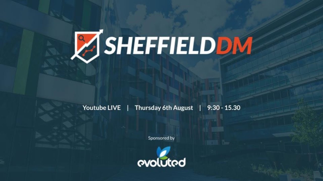 Sheffield DM #10: Personal Branding in Digital Marketing