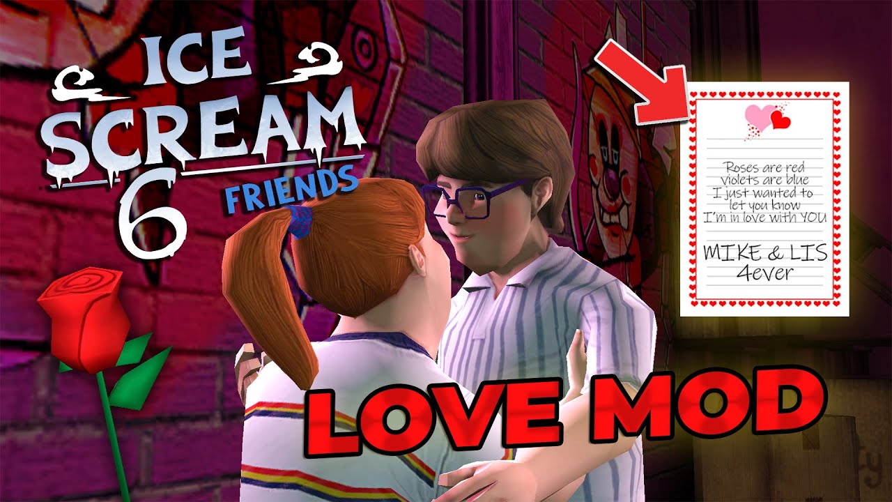 MİKE & LİS AŞKI! (YENİ GİZLİ SON) - İCE SCREAM 6 [LOVE MOD]