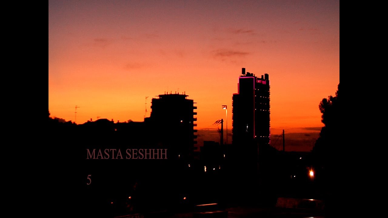 MASTA SESHHH #5
