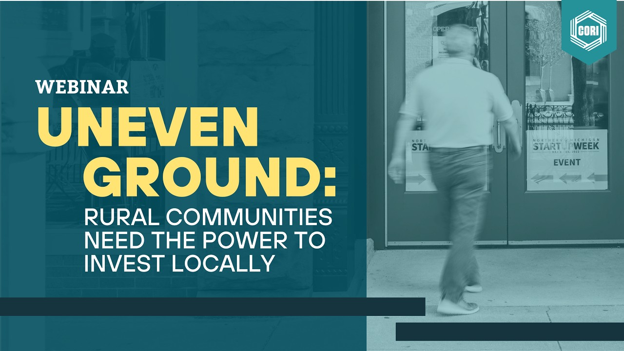 Rural America&rsquo;s Funding Gap: Why Place-Based Investment Matters | Uneven Ground Webinar