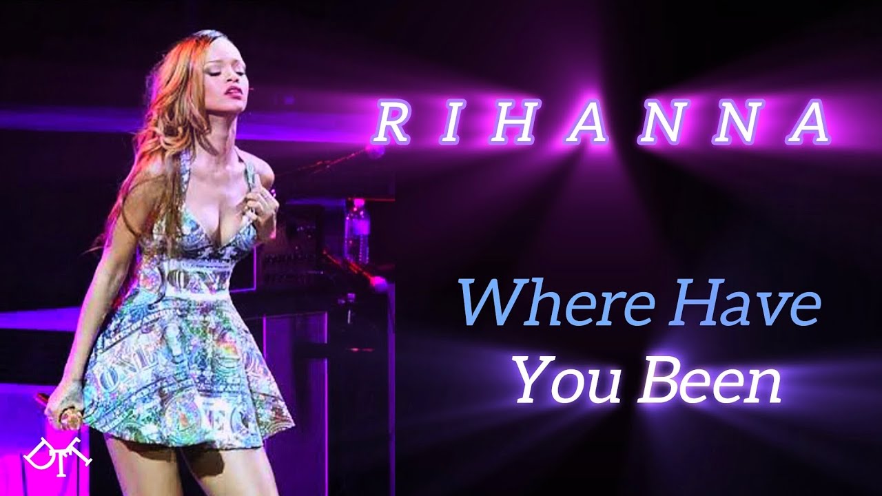 Rihanna - Where Have You Been (Live Diamonds World Tour) DVD