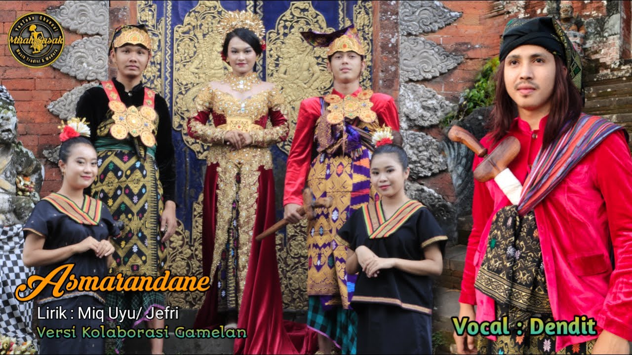 Asmarandane || Versi Mirah Sasak