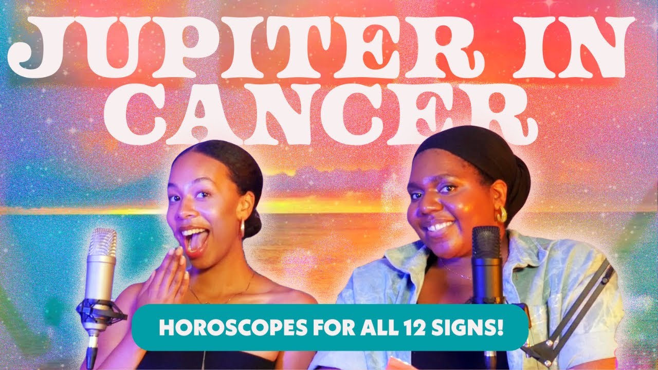 Jupiter in Cancer 2025-2026: Horoscopes For All Signs
