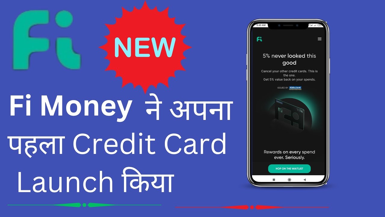 fi Credit Card Launched ! fi Credit Card apply online ! fi money