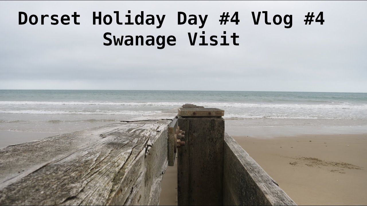 September Holiday to Dorset Day #4  Vlog #4
